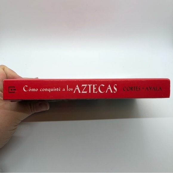 Como conquiste a los Aztecas by Hernán Cortes (Spanish Book) - Picture 4 of 6